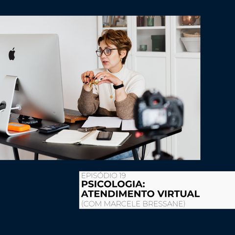 19 - Psicologia: Atendimento Virtual