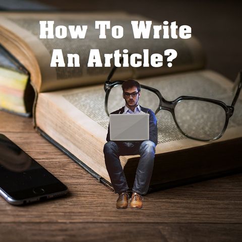 How To Write A Good Article?