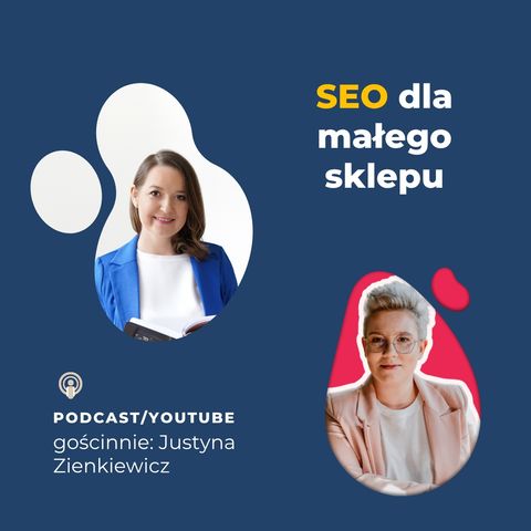 116. Pozycjonowanie sklepu internetowego 2025 - ile kosztuje, jak zacząć [Justyna Zienkiewicz]