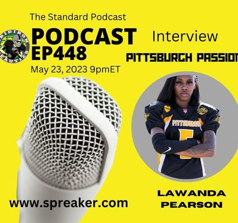 Lawanda Renee Pearson  PittsburghPassion Talking 2023 WFA Playoffs #RoadtoCanton