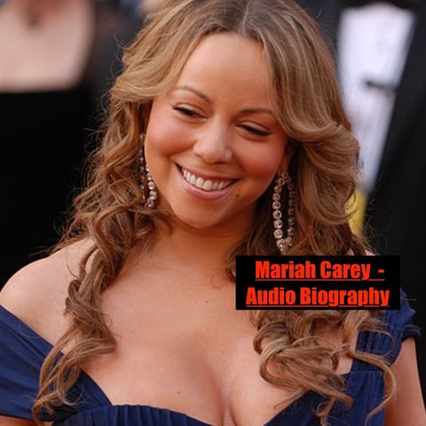 Mariah Carey - Audio Biography