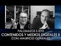 Palomazos S1E93 - Contenidos y Medios Digitales II