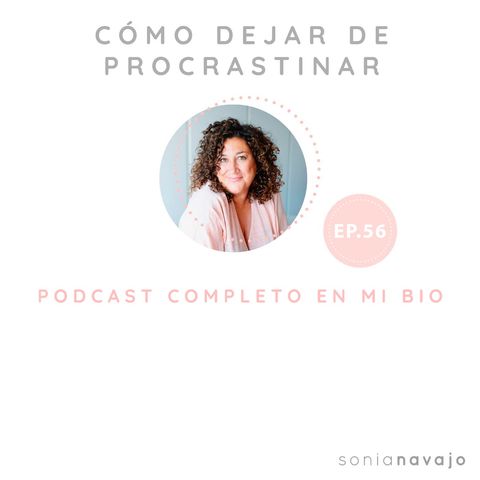 56-Cómo dejar de procrastinar