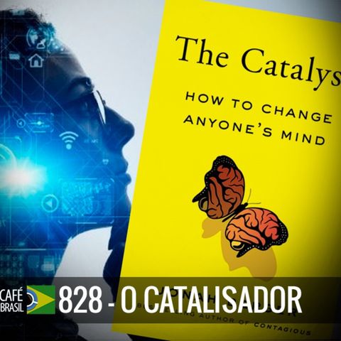 Café Brasil 828 - O catalisador