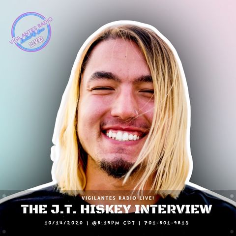 The J.T. Hiskey Interview.