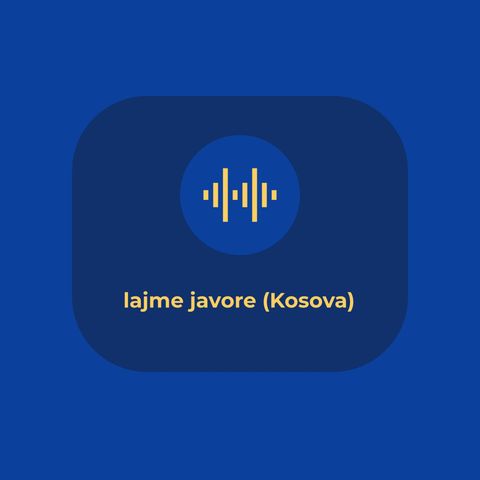lajme javore (Kosova) 22.02-28.02 2021