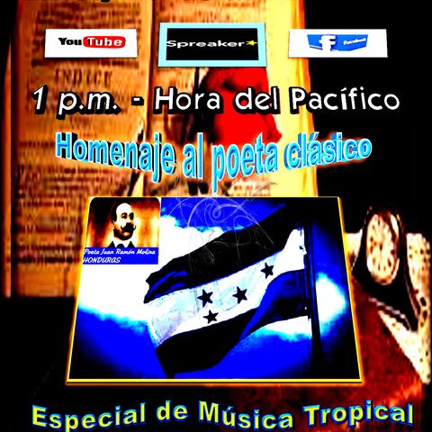 Homenaje a Juan Ramón Molina - Poeta Clásico * Honduras
