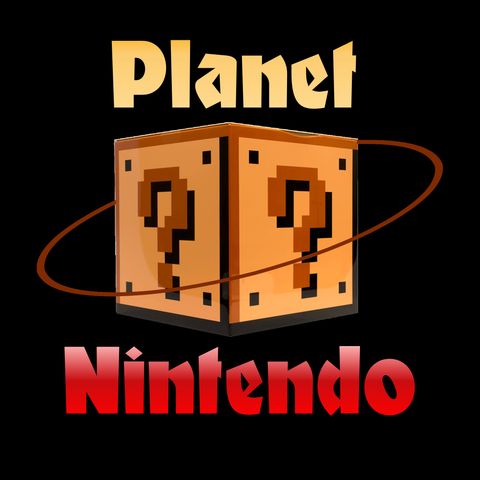 Planet Nintendo Podcast - Episode 1: And So it Begins...