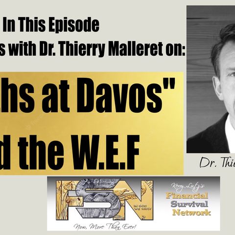 "Deaths at Davos" & the W.E.F - Dr. Thierry Malleret #6188