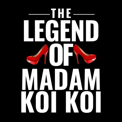 The Legend Of Madam Koi Koi [My RODE Cast 2021 Entry]