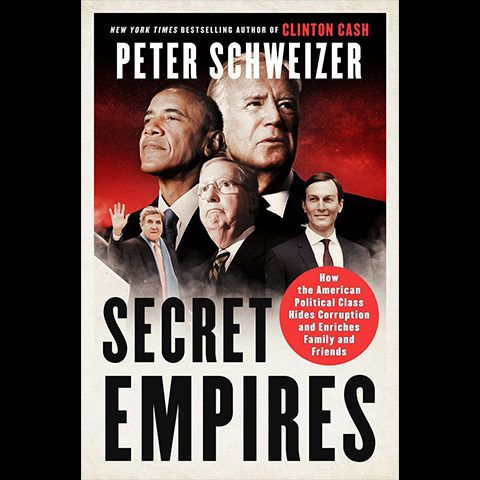 Peter Schweizer Secret Empires