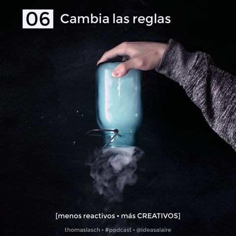 06 Cambia las reglas