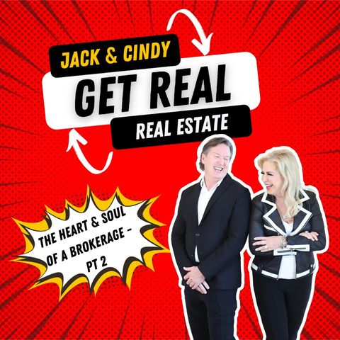 GET REAL - Shery Chinowth has Advice for New Agents & Tackles Hot Topics Pt 2 (S1:E19)