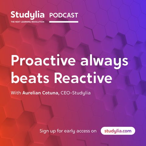 Proactive always beats Reactive