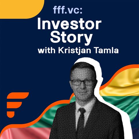 Investor Story: Kristjan Tamla