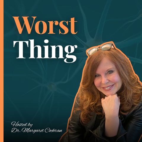 Worst Thing