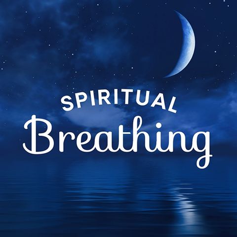 Spiritual Breathing