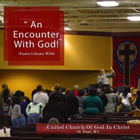 An Encounter With God!