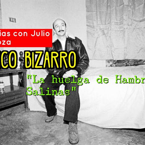 Historias con Julio-Mexico Bizarro, Salinas de Gortari