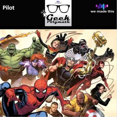 Pilot - Marvel Comics with Rob Halden