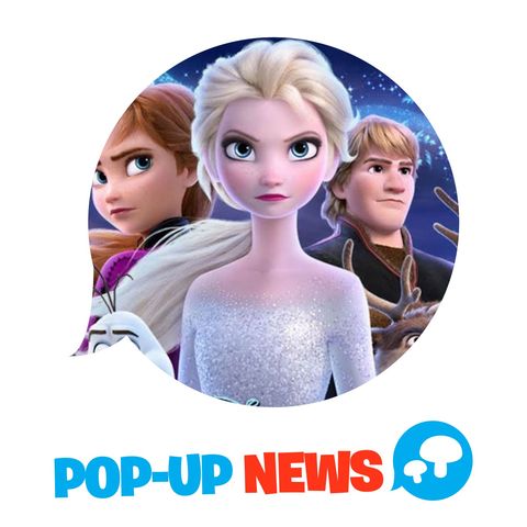 Frozen 2 supera un record importante! - POP-UP NEWS