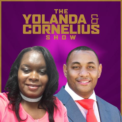 Episode 274 - “NOONDAY BIBLE STUDY” The Yolanda and Cornelius Show