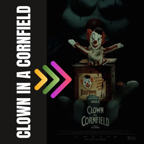 CLOWN IN A CORNFIELD Trailer – New 2025 Horror Movie by Eli Craig | Teen Slasher Meets Killer Clown