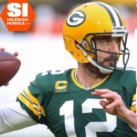 MHI #057: Aaron Rodgers Doesn't Opt Out | What it Means for Broncos