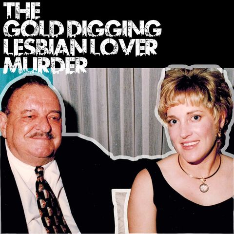 The Gold Digging Lesbian Lover Murder: Celeste Beard
