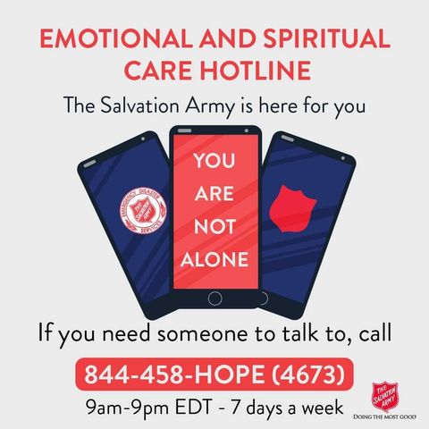 Salvation Army offers a toll free emotional and spiritual support hotline