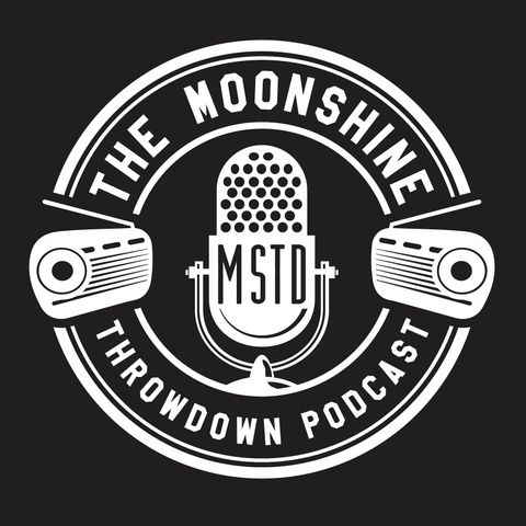 S6 E38 The WKU Moonshine Throwdown Preview - @MSTD_Podcast