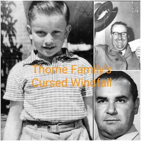 Thorne Family's Cursed Windfall