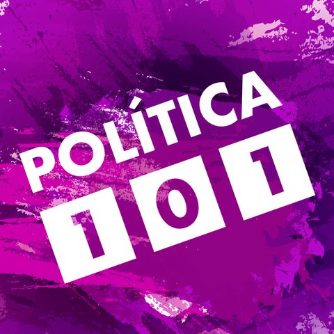 Política 101 -  T4E16 : Juan Pablo Robert y Aidana Velázquez - Cambios en reglas energéticas