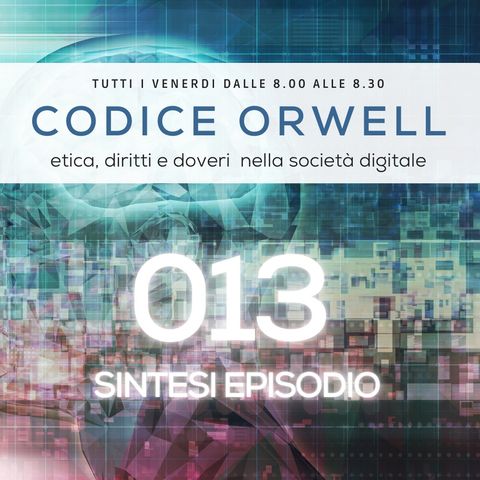 Codice Orwell 013 - Il fascicolo sanitario e il diritto di opposizione