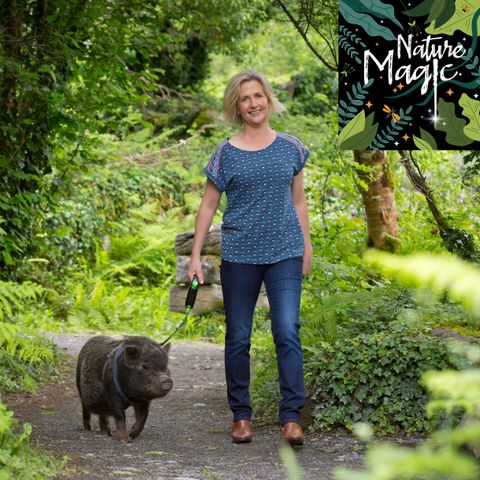 Episode 15 Mary Bermingham on the Nature Magic book