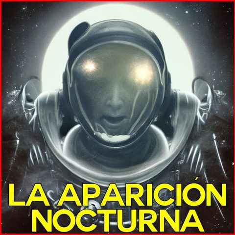 La Aparición Nocturna