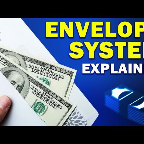 The Envelope System Explained