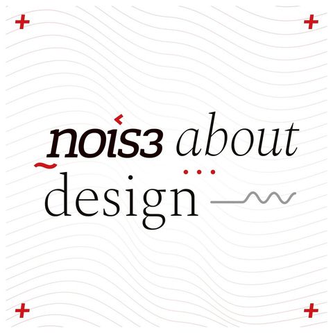 S1E0 - NOIS3 about Design Trailer