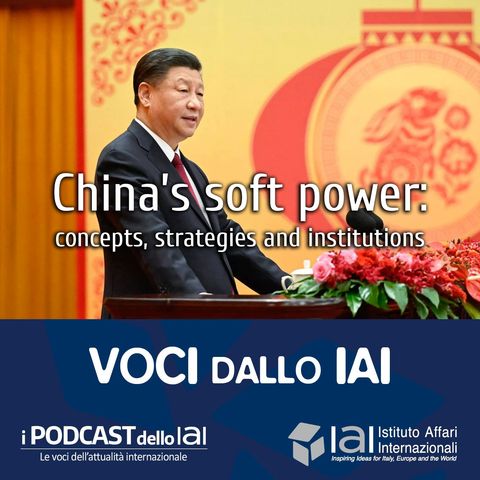 China’s soft power: concepts, strategies and institutions