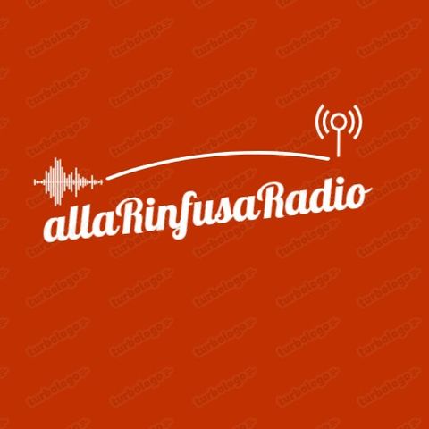 AllaRinfusaRadio12