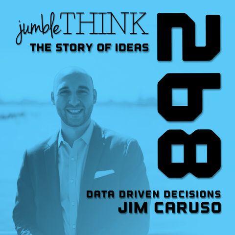 Data Driven Decisions with Jim Caruso