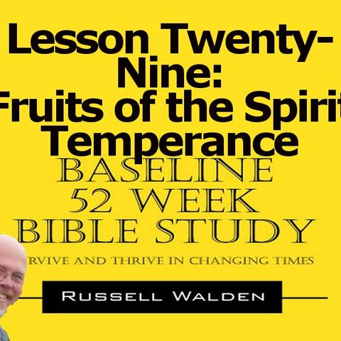 Fruits of the Spirit Temperance