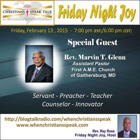 When Christians Speak Talk Radio Network: Reverend Marvin Glenn Replay