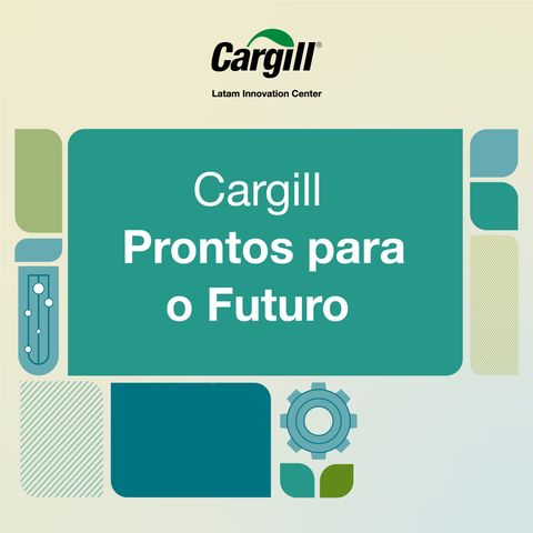 1. Como o Centro de Inovação aproxima a Cargill dos clientes