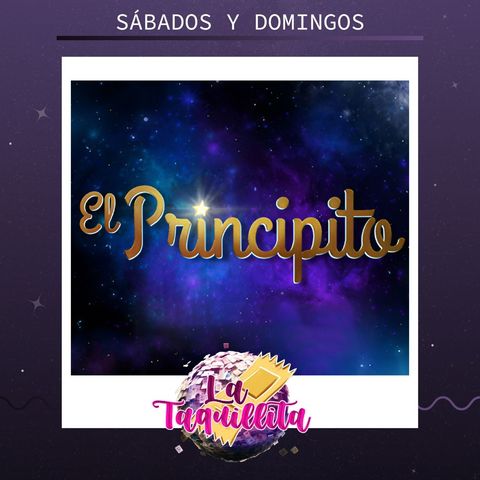 La Taquillita: El Principito