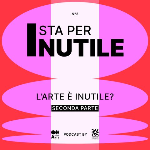 I sta per Inutile (seconda parte)