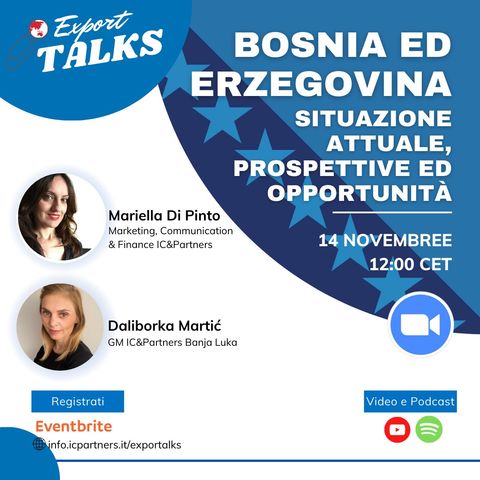Export Talks-Bosnia: Situazione attuale, prospettive ed opportunità