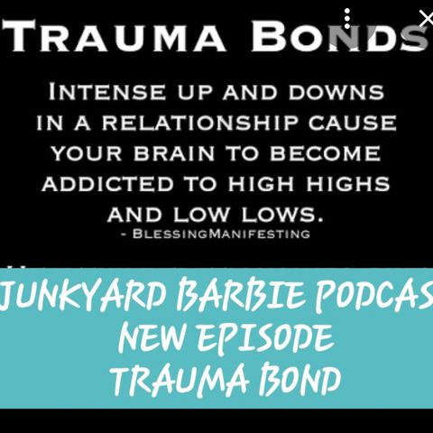 TRAUMA BOND