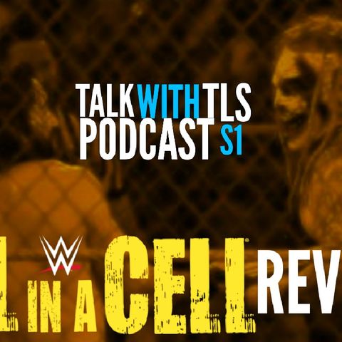 Hell In A Cell 2019 Review