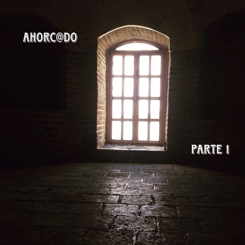 Ahorc@do 2 | Parte 1
